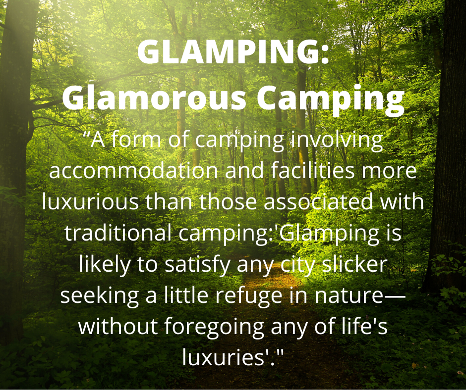 GLAMPING Glamorous Camping